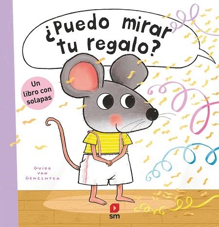 PUEDO MIRAR TU REGALO | 9788411827072 | VAN GENECHTEN, GUIDO | Llibreria Drac - Librería de Olot | Comprar libros en catalán y castellano online