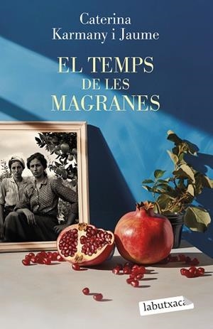 TEMPS DE LES MAGRANES, EL | 9788419971715 | KARMANY, CATERINA | Llibreria Drac - Librería de Olot | Comprar libros en catalán y castellano online
