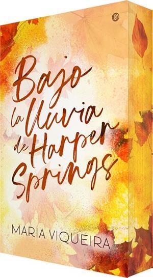 BAJO LA LLUVIA DE HARPER SPRINGS | 9788410479906 | VIQUEIRA, MARÍA | Llibreria Drac - Llibreria d'Olot | Comprar llibres en català i castellà online