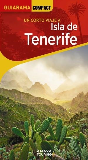 ISLA DE TENERIFE 2025 (GUIARAMA COMPACT) | 9788491588726 | HERNÁNDEZ, MARIO | Llibreria Drac - Llibreria d'Olot | Comprar llibres en català i castellà online