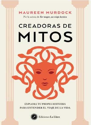 CREADORAS DE MITOS | 9788419350251 | MURDOCK, MAUREEN | Llibreria Drac - Llibreria d'Olot | Comprar llibres en català i castellà online