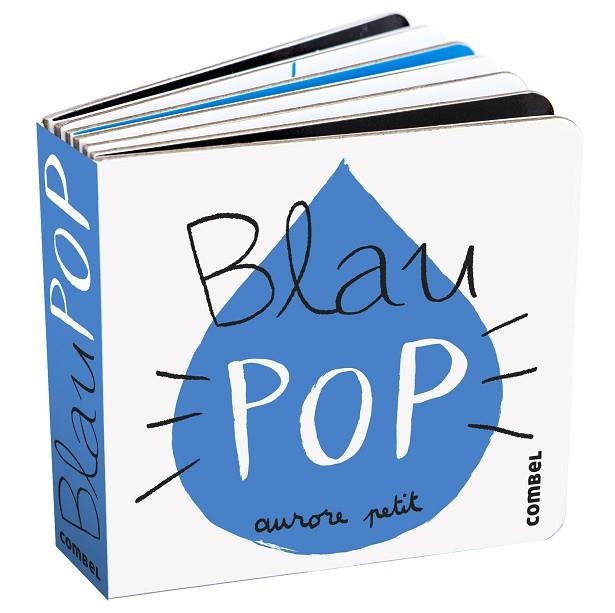 BLAU POP | 9788411582339 | PETIT, AURORE | Llibreria Drac - Librería de Olot | Comprar libros en catalán y castellano online