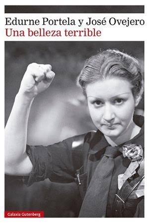 UNA BELLEZA TERRIBLE | 9788410317321 | PORTELA, EDURNE | Llibreria Drac - Llibreria d'Olot | Comprar llibres en català i castellà online