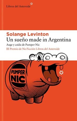 UN SUEÑO MADE IN ARGENTINA | 9788410178397 | LEVINTON, SOLANGE | Llibreria Drac - Llibreria d'Olot | Comprar llibres en català i castellà online