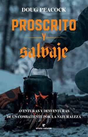 PROSCRITO Y SALVAJE | 9791387597030 | PEACOCK, DOUG | Llibreria Drac - Librería de Olot | Comprar libros en catalán y castellano online