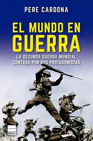MUNDO EN GUERRA, EL | 9788418216961 | CARDONA, PERE | Llibreria Drac - Librería de Olot | Comprar libros en catalán y castellano online
