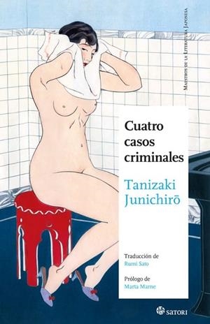 CUATRO CASOS CRIMINALES | 9788410404014 | JUNICHIRO, TANIZAKI | Llibreria Drac - Librería de Olot | Comprar libros en catalán y castellano online