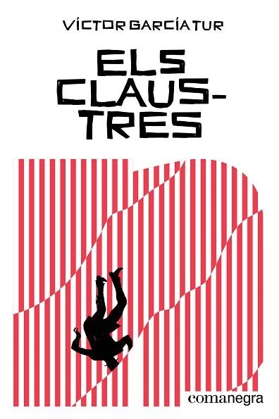 CLAUSTRES, ELS | 9788410161504 | GARCÍA TUR, VÍCTOR | Llibreria Drac - Llibreria d'Olot | Comprar llibres en català i castellà online