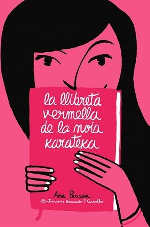 LLIBRETA VERMELLA DE LA NOIA KARATEKA, LA | 9791387672065 | PESSOA, ANA | Llibreria Drac - Librería de Olot | Comprar libros en catalán y castellano online