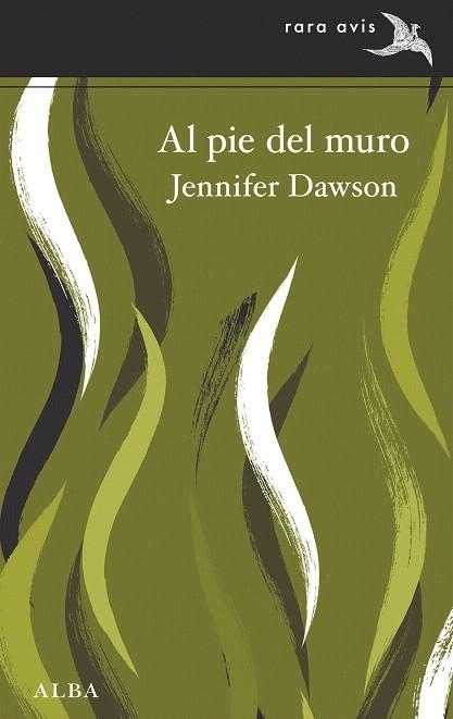 AL PIE DEL MURO | 9788411781480 | DAWSON, JENNIFER | Llibreria Drac - Librería de Olot | Comprar libros en catalán y castellano online