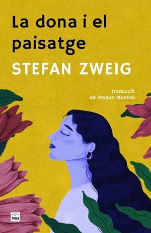 DONA I EL PAISATGE, LA | 9788418858949 | ZWEIG, STEFAN | Llibreria Drac - Llibreria d'Olot | Comprar llibres en català i castellà online