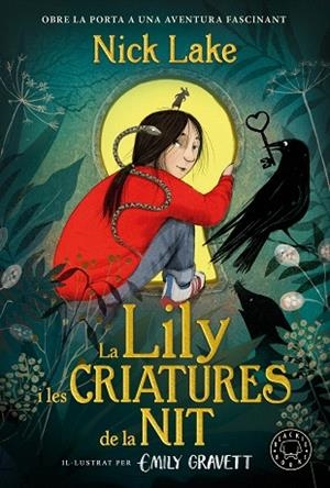 LILY I LES CRIATURES DE LA NIT, LA | 9788410323131 | LAKE, NICK | Llibreria Drac - Llibreria d'Olot | Comprar llibres en català i castellà online