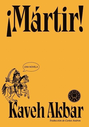 MÁRTIR! | 9788410025905 | AKBAR, KAVEH | Llibreria Drac - Librería de Olot | Comprar libros en catalán y castellano online