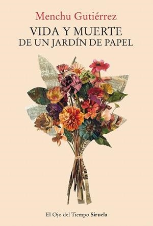 VIDA Y MUERTE DE UN JARDÍN DE PAPEL | 9788410415256 | GUTIÉRREZ, MENCHU | Llibreria Drac - Llibreria d'Olot | Comprar llibres en català i castellà online