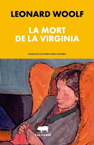 MORT DE LA VIRGINIA, LA | 9788412863567 | WOOLF, LEONARD | Llibreria Drac - Llibreria d'Olot | Comprar llibres en català i castellà online