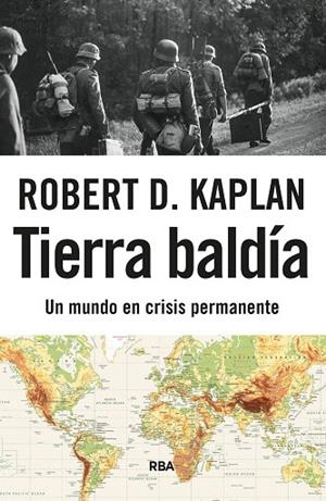 TIERRA BALDÍA | 9788411328807 | KAPLAN, ROBERT D. | Llibreria Drac - Librería de Olot | Comprar libros en catalán y castellano online