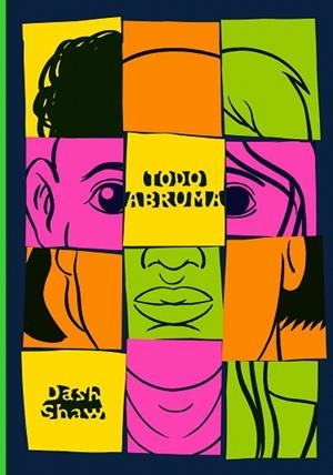 TODO ABRUMA | 9788410323162 | SHAW, DASH | Llibreria Drac - Llibreria d'Olot | Comprar llibres en català i castellà online