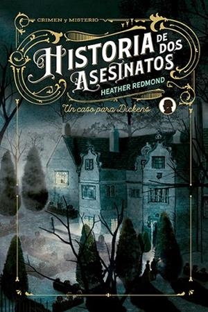 HISTORIA DE DOS ASESINATOS | 9788410206366 | REDMOND, HEATHER | Llibreria Drac - Llibreria d'Olot | Comprar llibres en català i castellà online