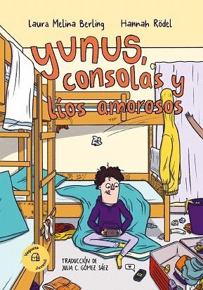 YUNUS, CONSOLAS Y LÍOS AMOROSOS | 9788419794307 | MELINA BERLING, LAURA | Llibreria Drac - Librería de Olot | Comprar libros en catalán y castellano online