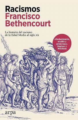 RACISMOS | 9788410313392 | BETHENCOURT, FRANCISCO | Llibreria Drac - Llibreria d'Olot | Comprar llibres en català i castellà online