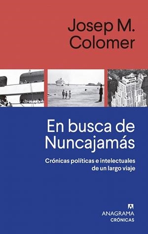 EN BUSCA DE NUNCAJAMÁS | 9788433929327 | COLOMER, JOSEP MARIA | Llibreria Drac - Librería de Olot | Comprar libros en catalán y castellano online