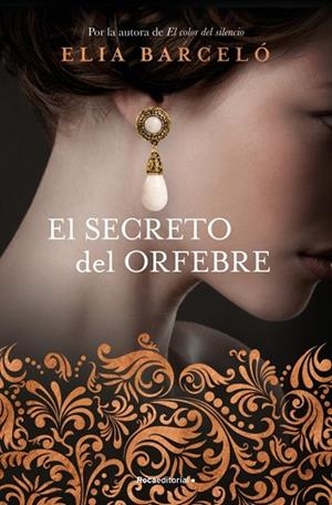 SECRETO DEL ORFEBRE, EL | 9788410274549 | BARCELÓ, ELIA | Llibreria Drac - Librería de Olot | Comprar libros en catalán y castellano online
