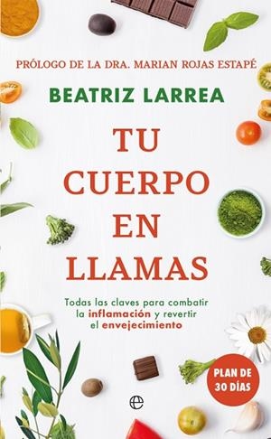 TU CUERPO EN LLAMAS | 9788413849607 | LARREA, BEATRIZ | Llibreria Drac - Llibreria d'Olot | Comprar llibres en català i castellà online