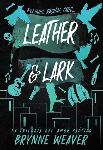 LEATHER & LARK | 9788419822628 | WEAVER, BRYNNE | Llibreria Drac - Librería de Olot | Comprar libros en catalán y castellano online