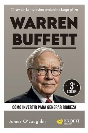 WARREN BUFFETT | 9788410235762 | O'LOUGHLIN, JAMES | Llibreria Drac - Llibreria d'Olot | Comprar llibres en català i castellà online