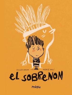 SOBRENOM, EL | 9788410208261 | BAUM, GILLES | Llibreria Drac - Librería de Olot | Comprar libros en catalán y castellano online