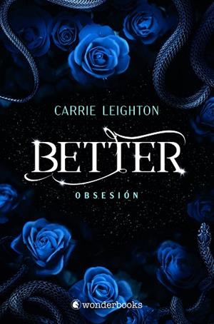 BETTER. OBSESIÓN | 9788418509643 | LEIGHTON, CARRIE | Llibreria Drac - Llibreria d'Olot | Comprar llibres en català i castellà online