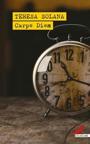CARPE DIEM | 9788419627681 | SOLANA, TERESA | Llibreria Drac - Librería de Olot | Comprar libros en catalán y castellano online