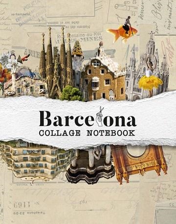 BARCELONA COLLAGE NOTEBOOK | 9788417557850 | AA.DD. | Llibreria Drac - Librería de Olot | Comprar libros en catalán y castellano online