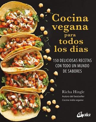 COCINA VEGANA PARA TODOS LOS DÍAS | 9788411081412 | HINGLE, RICHA | Llibreria Drac - Librería de Olot | Comprar libros en catalán y castellano online