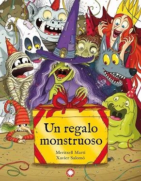 UN REGALO MONSTRUOSO | 9788418304910 | MARTÍ, MERITXELL; SALOMÓ, XAVIER | Llibreria Drac - Librería de Olot | Comprar libros en catalán y castellano online