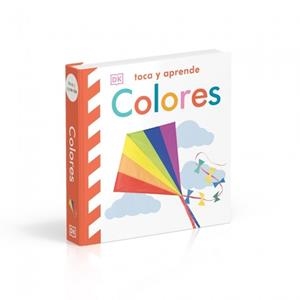 COLORES (TOCA Y APRENDE) | 9780241737132 | DK | Llibreria Drac - Llibreria d'Olot | Comprar llibres en català i castellà online