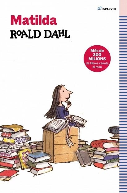 MATILDA (EDICIÓ EN CATALÀ) | 9788410190733 | DAHL, ROALD | Llibreria Drac - Llibreria d'Olot | Comprar llibres en català i castellà online