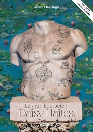 DAISY HAITES. LA GRAN LIBERACIÓN (UNIVERSO MAGNOLIA PARKS 4) | 9788427246287 | HASTINGS, JESSA | Llibreria Drac - Librería de Olot | Comprar libros en catalán y castellano online