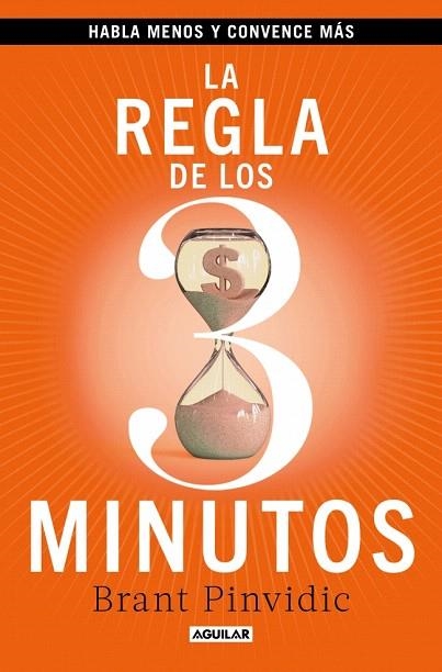 REGLA DE LOS TRES MINUTOS, LA | 9788403525412 | PINVIDIC, BRANT | Llibreria Drac - Librería de Olot | Comprar libros en catalán y castellano online