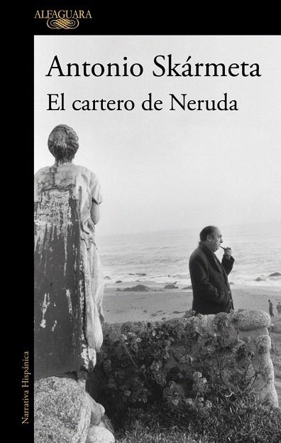 CARTERO DE NERUDA, EL | 9788420478128 | SKÁRMETA, ANTONIO | Llibreria Drac - Librería de Olot | Comprar libros en catalán y castellano online