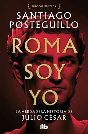 ROMA SOY YO (SERIE JULIO CÉSAR 1) | 9788413149288 | POSTEGUILLO, SANTIAGO | Llibreria Drac - Librería de Olot | Comprar libros en catalán y castellano online