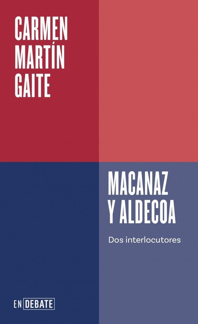 MACANAZ Y ALDECOA | 9788410433458 | MARTÍN GAITE, CARMEN | Llibreria Drac - Librería de Olot | Comprar libros en catalán y castellano online