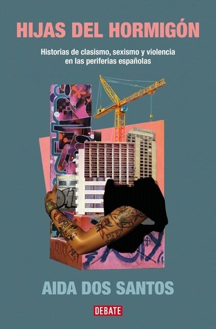 HIJAS DEL HORMIGÓN | 9788419951298 | DOS SANTOS, AIDA | Llibreria Drac - Librería de Olot | Comprar libros en catalán y castellano online