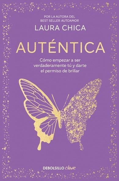 AUTÉNTICA | 9788466380003 | CHICA, LAURA | Llibreria Drac - Llibreria d'Olot | Comprar llibres en català i castellà online