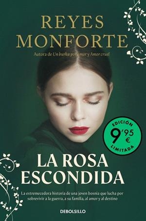 ROSA ESCONDIDA, LA (CAMPAÑA EDICIÓN LIMITADA) | 9788466381017 | MONFORTE, REYES | Llibreria Drac - Llibreria d'Olot | Comprar llibres en català i castellà online