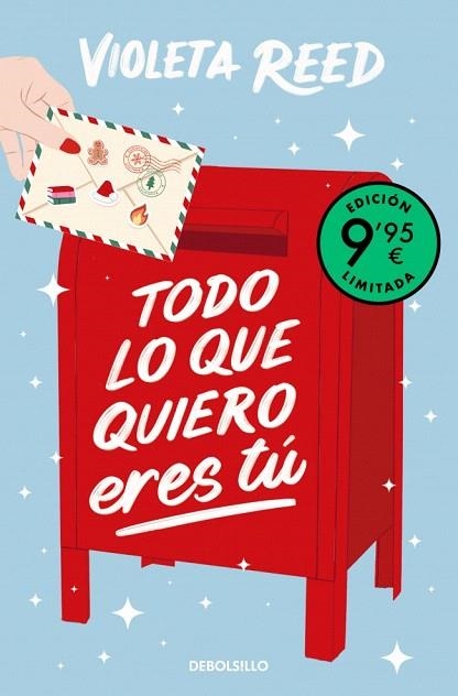 TODO LO QUE QUIERO ERES TÚ (CAMPAÑA EDICIÓN LIMITADA) | 9788466381659 | REED, VIOLETA | Llibreria Drac - Librería de Olot | Comprar libros en catalán y castellano online