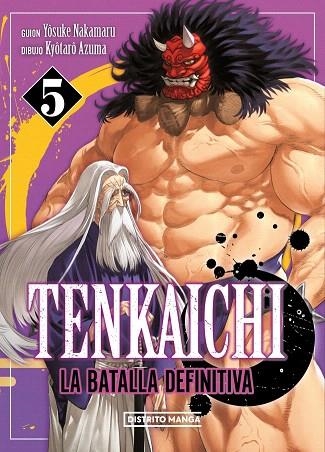 TENKAICHI: LA BATALLA DEFINITIVA 5 (TENKAICHI: LA BATALLA DEFINITIVA 5) | 9788419686909 | NAKAMARU, YOSUKE; AZUMA, KYOTARO | Llibreria Drac - Librería de Olot | Comprar libros en catalán y castellano online