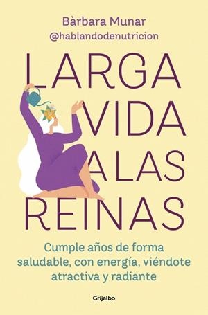 LARGA VIDA A LAS REINAS | 9788425369308 | MUNAR, BÀRBARA | Llibreria Drac - Llibreria d'Olot | Comprar llibres en català i castellà online