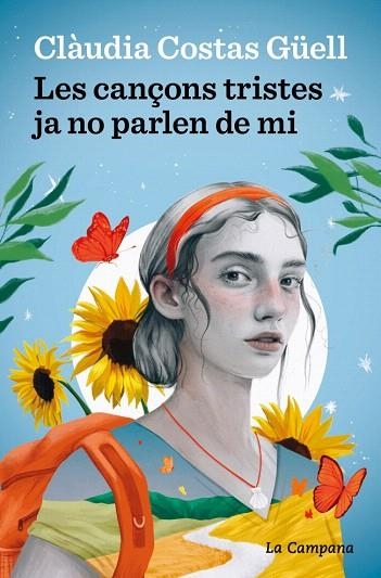 CANÇONS TRISTES JA NO PARLEN DE MI, LES | 9788419836472 | COSTAS GÜELL, CLÀUDIA | Llibreria Drac - Librería de Olot | Comprar libros en catalán y castellano online