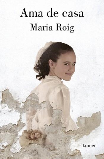 AMA DE CASA | 9788426424785 | ROIG, MARIA | Llibreria Drac - Librería de Olot | Comprar libros en catalán y castellano online